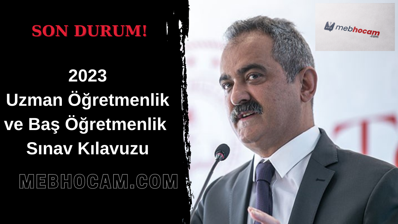 2023 Uzman Öğretmenlik ve Baş Öğretmenlik Sınav Kılavuzu